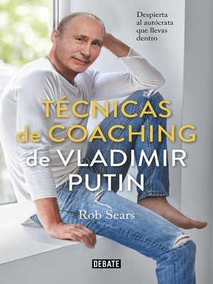 cover image of Técnicas de coaching de Vladimir Putin
